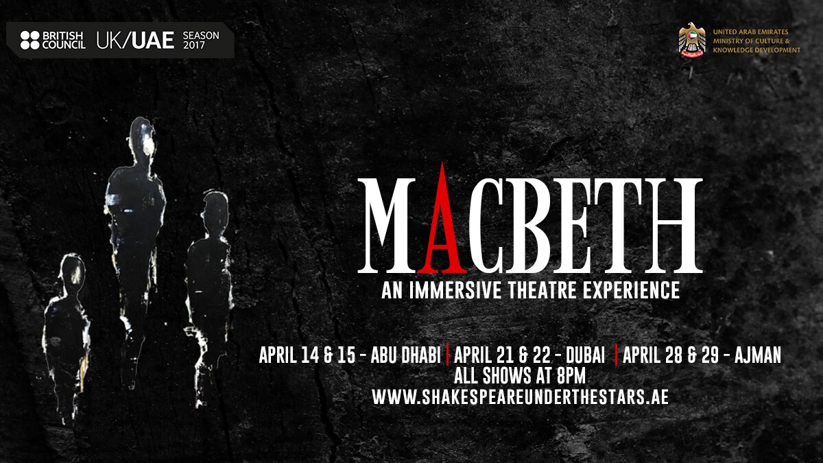 Shakespeare Under the Stars Macbeth in Abu Dhabi British Council